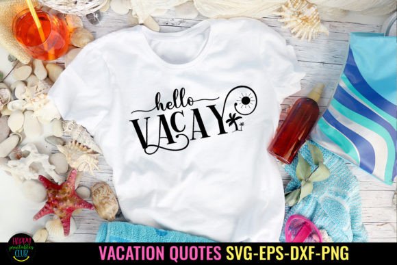 Download Hello Vacay SVG I Travel I Vacation SVG - Travel Collection